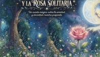El espíritu de la luna y la rosa solitaria