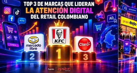 Datazo sobre KFC, Mercado Libre, Homecenter y más pone a volar marcas en Colombia por negociazo