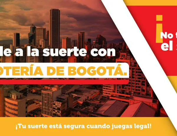 Hoy jueves 22 de octubre juega la Lotería de Bogotá y gana $ 12.000 millones 